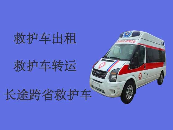 宜春个人救护车出租-长途医疗转运车出租